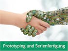 Prototyping/Nullserienfertigung/Serienfertigung