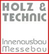 Logo von Holz- und Technic Innenausbau-Messebau GmbH