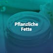 Pflanzliche Fette – chemiekontor.de